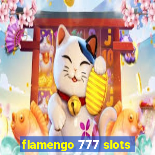 flamengo 777 slots